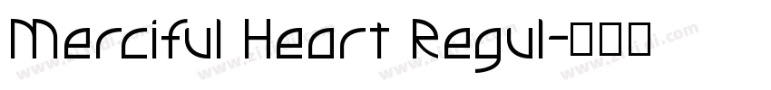 Merciful Heart Regul字体转换